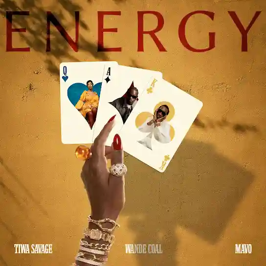 Tiwa Savage – Energy ft. Wande Coal x Mavo Tiwa Savage – Energy ft. Wande Coal x Mavo